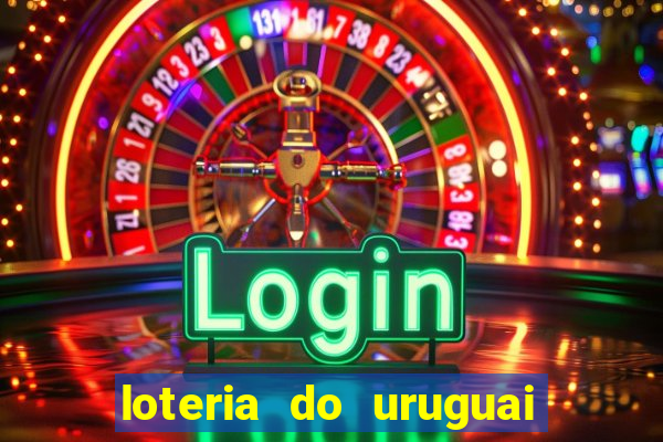 loteria do uruguai 21 horas